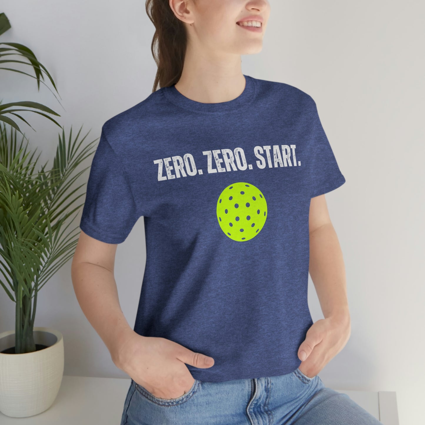 Zero. Zero. Start. - Unisex Jersey Short Sleeve Tee